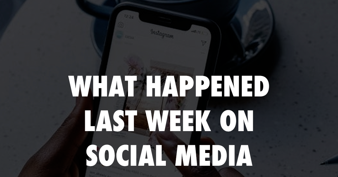 Social Media Shake-Up – July 28 to August 1, 2025
